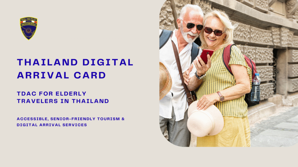 TDAC for Elderly Travelers Thailand