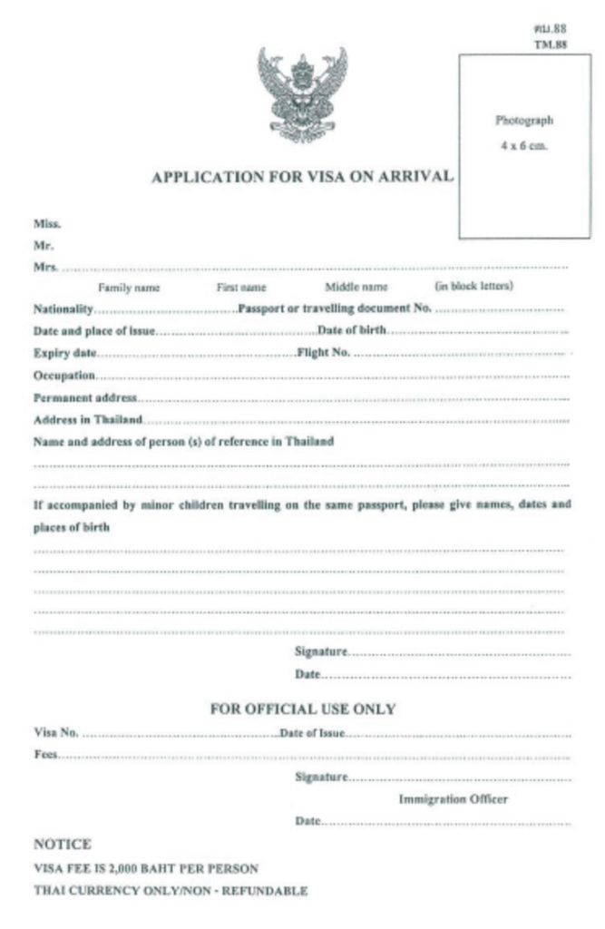 Thai Visa on Arrival Form
