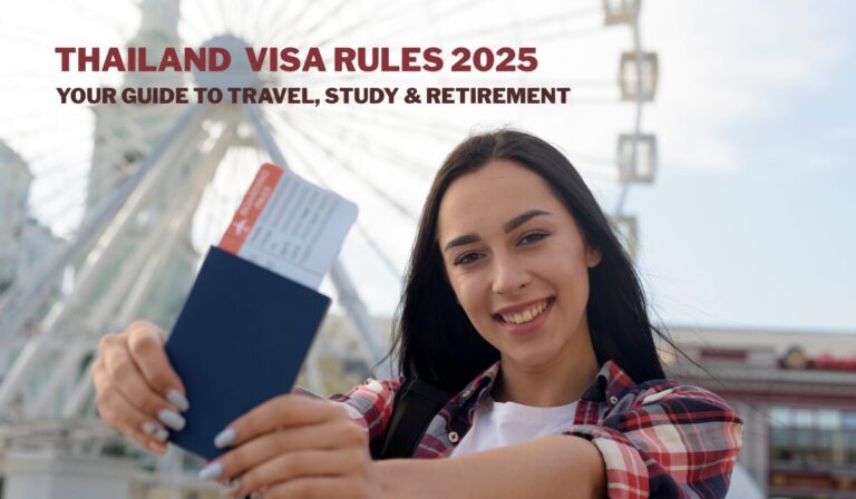 Thailand Visa Rules 2025